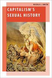 Cover for 

Capitalisms Sexual History






