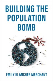 Cover for 

Building the Population Bomb






