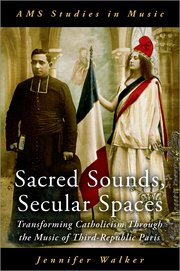 Cover for 

Sacred Sounds, Secular Spaces






