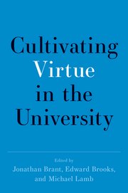 Cover for 

Cultivating Virtue in the University







