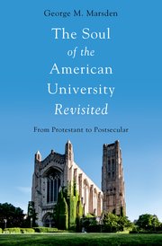 Cover for 

The Soul of the American University Revisited






