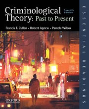 Cover for 

Criminological Theory: Past to Present






