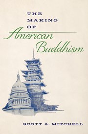Cover for 

The Making of American Buddhism






