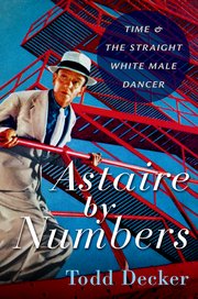 Cover for 

Astaire by Numbers






