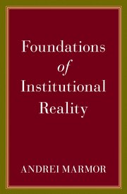Cover for 

Foundations of Institutional Reality






