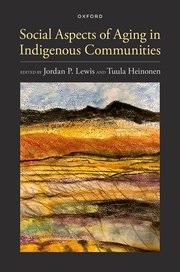 Cover for 

Social Aspects of Aging in Indigenous Communities






