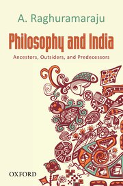Cover for 

Philosophy and India






