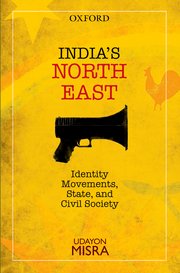 Cover for 

Indias North-East






