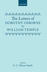 Cover for 

The Letters of Dorothy Osborne to William Temple






