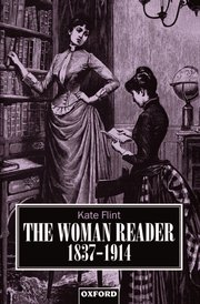 Cover for 

The Woman Reader 1837-1914






