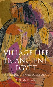 Cover for 

Village Life in Ancient Egypt






