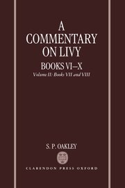 Cover for 

A Commentary on Livy, Books VI-X







