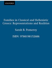 Cover for 

Families in Classical and Hellenistic Greece






