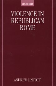 Cover for 

Violence in Republican Rome







