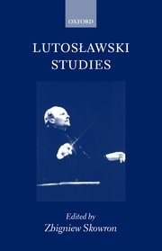 Cover for 

Lutoslawski Studies







