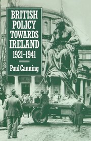 Cover for 

British Policy towards Ireland 1921-1941






