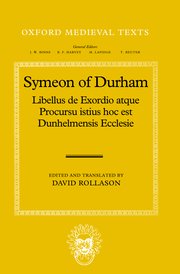 Cover for 

Symeon of Durham: Libellus de Exordio atque Procursu istius hoc est Dunhelmensis Ecclesie






