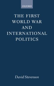 Cover for 

The First World War and International Politics






