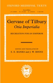 Cover for 

Gervaise of Tilbury: Otia Imperialia







