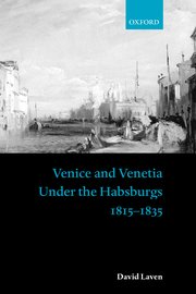 Cover for 

Venice and Venetia under the Habsburgs






