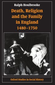Cover for 

Death, Religion, and the Family in England, 1480-1750






