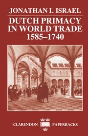 Cover for 

Dutch Primacy in World Trade, 1585-1740






