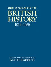 Cover for 

A Bibliography of British History, 1914-1989






