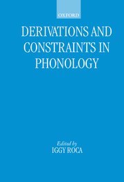 Cover for 

Derivations and Constraints in Phonology






