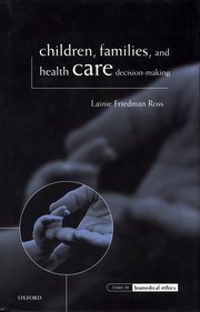 Cover for 

Children, Families, and Health Care Decision Making






