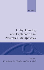 Cover for 

Unity, Identity and Explanation in Aristotles Metaphysics






