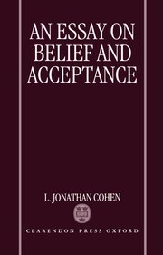 Cohen an essay on belief and acceptance