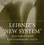 Cover for 

Leibnizs New System and Associated Contemporary Texts






