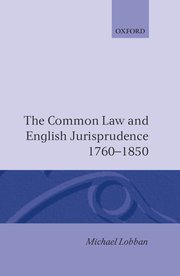 Cover for 

Common Law and English Jurisprudence 1760-1850






