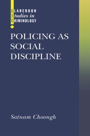 Cover for 

Policing As Social Discipline






