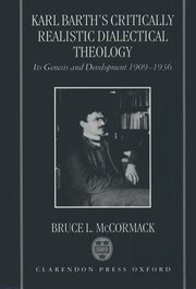 Cover for 

Karl Barths Critically Realistic Dialectical Theology






