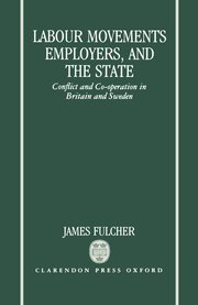 Cover for 

Labour Movements, Employers, and the State






