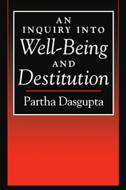 Cover for 

An Inquiry into Well-Being and Destitution






