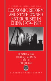 Cover for 

Economic Reform and State-Owned Enterprises in China, 1979-87






