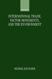Cover for 

International Trade, Factor Movements, and the Environment






