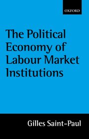 Cover for 

The Political Economy of Labour Market Institutions






