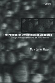 Cover for 

The Politics of Environmental Discourse






