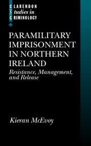 Cover for 

Paramilitary Imprisonment in Northern Ireland






