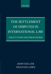 Cover for 

The Settlement of Disputes in International Law






