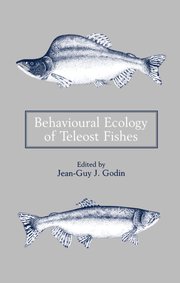 Cover for 

Behavioural Ecology of Teleost Fishes






