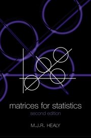 Cover for 

Matrices for Statistics






