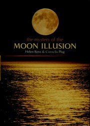 Cover for 

The Mystery of The Moon Illusion






