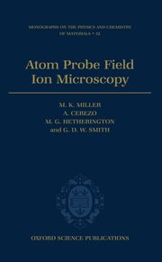 Cover for 

Atom Probe Field Ion Microscopy






