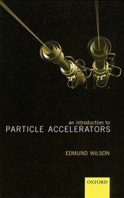 Cover for 

An Introduction to Particle Accelerators







