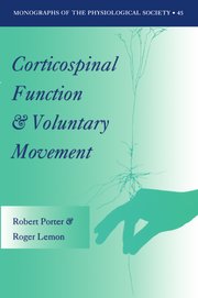 Cover for 

Corticospinal Function and Voluntary Movement






