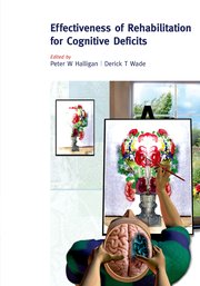 Cover for 

The Effectiveness of Rehabilitation for Cognitive Deficits






